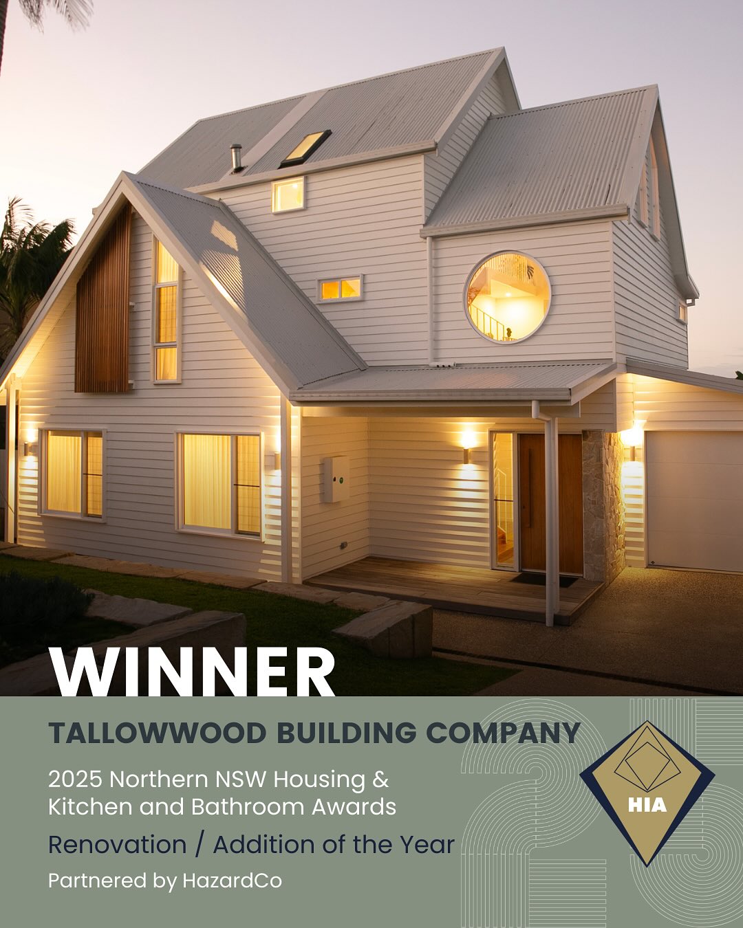 HIA 2025 winner announcement for Tallowwood Building Company, showing the Emerald Beach house at dusk